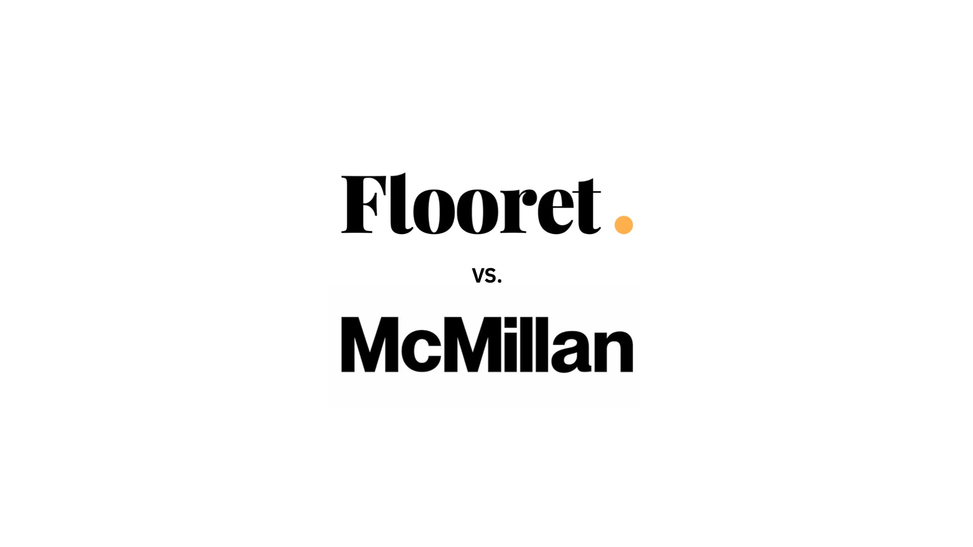 Flooret vs McMillan